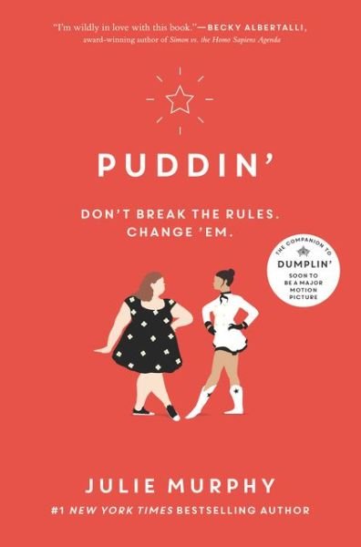 Cover for Julie Murphy · Puddin' - Dumplin' (Hardcover bog) [Library edition] (2018)