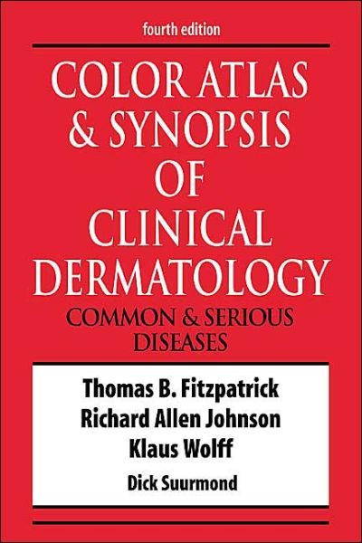 Cover for Thomas Fitzpatrick · Color Atlas &amp; Synopsis of Clinical Dermatology (Paperback Book) (2001)