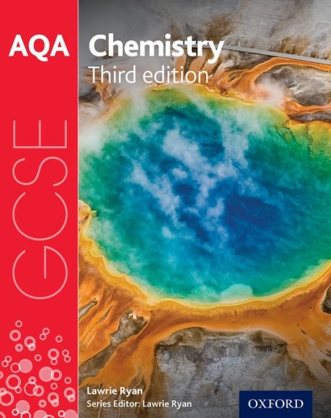 Cover for Lawrie Ryan · AQA GCSE Chemistry Student Book (Paperback Book) [3 Revised edition] (2016)