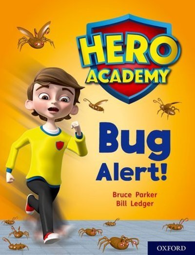 Cover for John Dougherty · Hero Academy: Oxford Level 7, Turquoise Book Band: Bug Alert! - Hero Academy (Paperback Book) (2018)