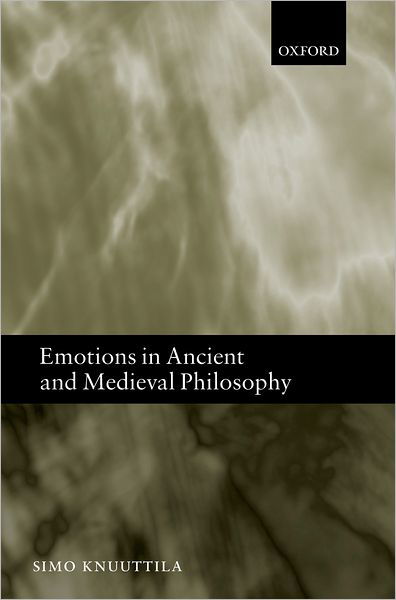 Cover for Simo Knuuttila · Emotions in Ancient and Medieval Philoso (Gebundenes Buch) (2004)