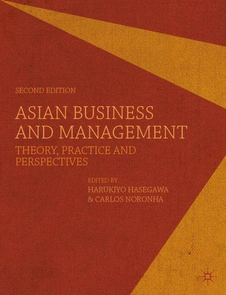 Cover for Harukiyo Hasegawa · Asian Business and Management: Theory, Practice and Perspectives (Paperback Book) [2nd ed. 2014 edition] (2014)