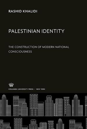 Cover for Rashid Khalidi · Palestinian Identity (N/A) (1997)