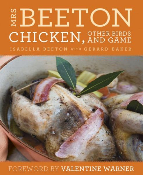 Cover for Isabella Beeton · Mrs Beeton's Chicken Other Birds and Game - Mrs Beeton (Paperback Book) (2019)