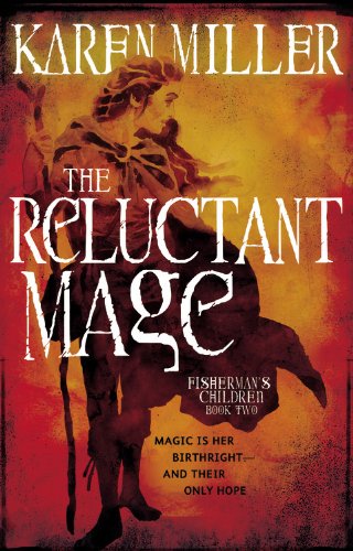 Cover for Karen Miller · The Reluctant Mage (Fisherman's Children) (Pocketbok) [Reprint edition] (2011)