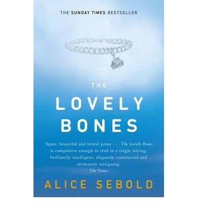 Cover for Alice Sebold · The Lovely Bones (Pocketbok) [Reprints edition] (2003)