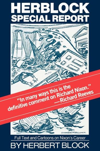 Herblock Special Report - Herbert Block - Books - WW Norton & Co - 9780393008388 - November 9, 2007