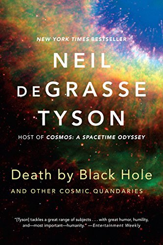 Cover for Degrasse Tyson, Neil (American Museum of Natural History) · Death by Black Hole: And Other Cosmic Quandaries (Paperback Book) (2014)