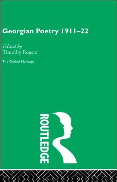 Cover for Timothy Rogers · Georgian Poetry 1911-22 (Hardcover Book) (1997)