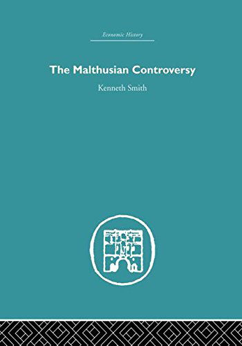 The Malthusian Controversy - Economic History - Kenneth Smith - Książki - Taylor & Francis Ltd - 9780415849388 - 11 marca 2013