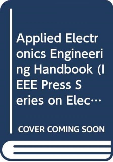Cover for Robert Herrick · Applied Electronics Engineering Handbook - IEEE Press Series on Electronics Technology (Hardcover Book) (2003)