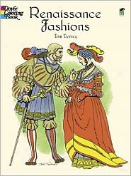 Cover for Tom Tierney · Renaissance Fashions - Dover Fashion Coloring Book (Paperback Book) (2000)