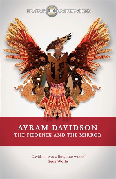 Cover for Avram Davidson · The Phoenix and the Mirror - Fantasy Masterworks (Paperback Book) (2013)