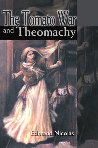 Cover for Edmond Nicolas · The Tomato War and Theomachy (Paperback Book) (2004)