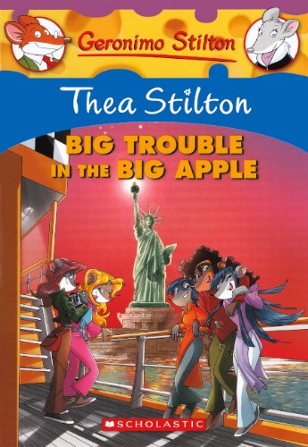 Cover for Thea Stilton · Big Trouble in the Big Apple (Turtleback School &amp; Library Binding Edition) (Geronimo Stilton: Thea Stilton) (Hardcover Book) [Turtleback School &amp; Library Binding, Reprint edition] (2011)