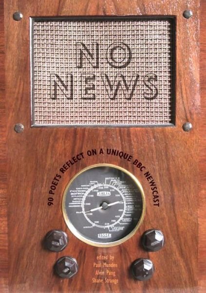 Cover for Paul Munden · No News: 90 Poets Reflect on a Unique BBC Newscast (Paperback Book) (2020)