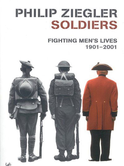 Cover for Philip Ziegler · Soldiers (Paperback Book) (2002)