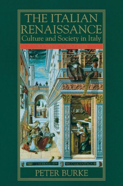 Italian renaissance - culture and society in italy - Peter Burke - Books - Blackwell Publishers - 9780745621388 - April 26, 1999