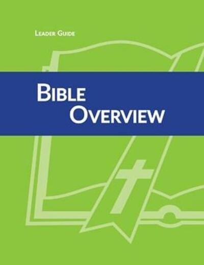 Cover for Concordia Publishing House · 30-Lesson Bible Overview Leader Guide - Enduring Faith Confirmation Curriculum (Paperback Book) (2019)