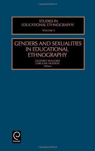 Cover for C. Hudson · Genders and Sexualities in Educational Ethnography - Studies in Educational Ethnography (Hardcover Book) (2001)