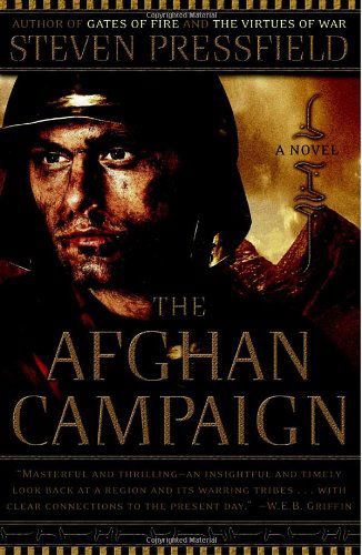 Cover for Steven Pressfield · The Afghan Campaign: a Novel (Paperback Bog) [Reprint edition] (2007)