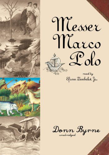 Cover for Donn Byrne · Messer Marco Polo (Audiobook (płyta CD)) [Unabridged edition] (2006)