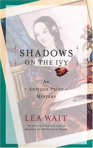 Shadows on the Ivy: Library Edition (Antique Print Mysteries) - Lea Wait - Audiobook - Blackstone Audiobooks - 9780786183388 - 1 listopada 2004