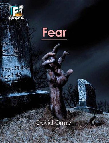 Cover for David Orme · Fear (Fact to Fiction Grafx) (Paperback Book) (2011)