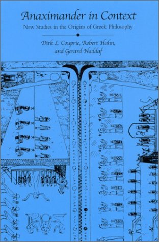 Anaximander in Context: New Studies in the Origins of Greek Philosophy (Suny Series in Ancient Greek Philosophy) - Robert Hahn - Books - State University of New York Press - 9780791455388 - October 24, 2002