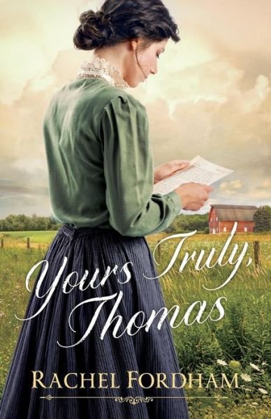 Cover for Rachel Fordham · Yours Truly, Thomas (Paperback Book) (2019)