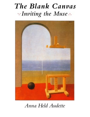 Cover for Anna Held Audette · The Blank Canvas: Inviting the Muse (Paperback Book) [1st edition] (1993)