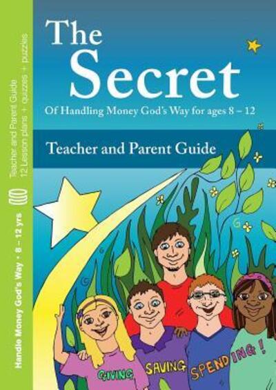 Cover for Howard Dayton · The Secret: Parent / Teacher Guide (Paperback Book) (2017)