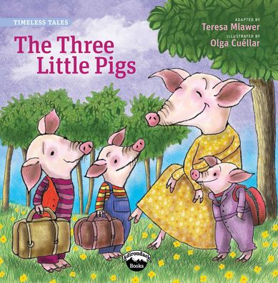 The Three Little Pigs - Teresa Mlawer - Książki - Garden Learning - 9780988325388 - 1 maja 2014