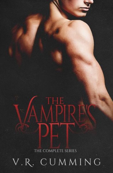 Cover for V. R. Cumming · The Vampire's Pet (Paperback Book) (2014)