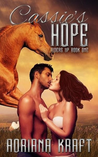 Cover for Adriana Kraft · Cassie's Hope (Riders Up) (Volume 1) (Paperback Book) (2014)