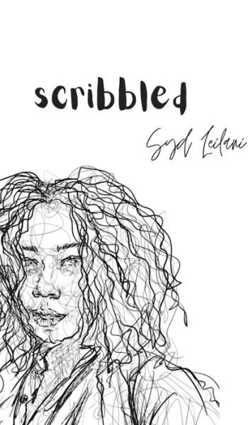 Cover for Syd Leilani · Scribbled (Hardcover Book) (2021)
