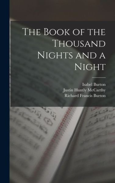 Cover for Justin Huntly McCarthy · Book of the Thousand Nights and a Night (Buch) (2022)