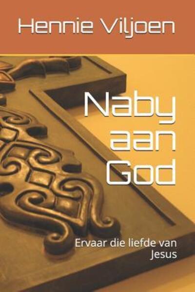 Cover for Hennie Viljoen · Naby aan God (Paperback Book) (2019)