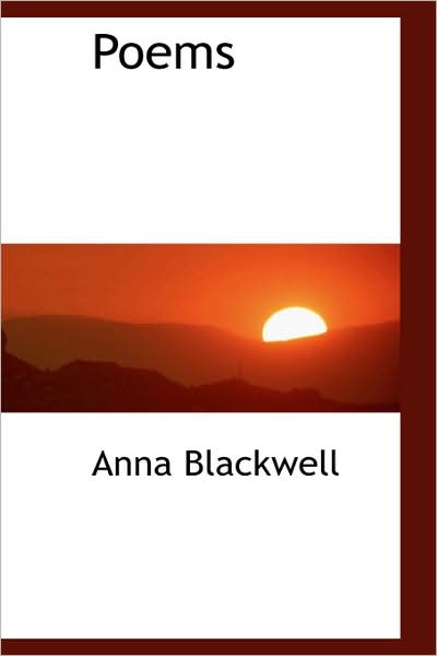 Cover for Anna Blackwell · Poems (Paperback Book) (2009)