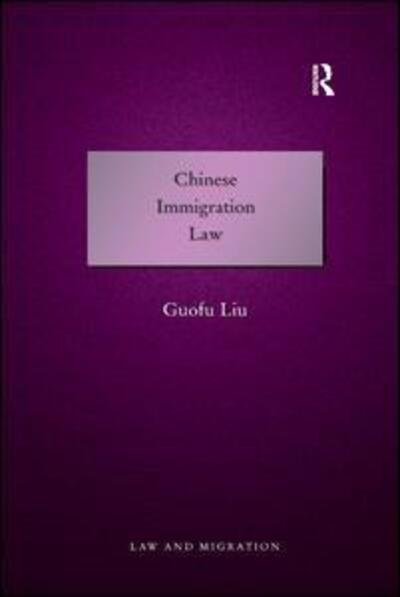 Cover for Guofu Liu · Chinese Immigration Law (Pocketbok) (2016)