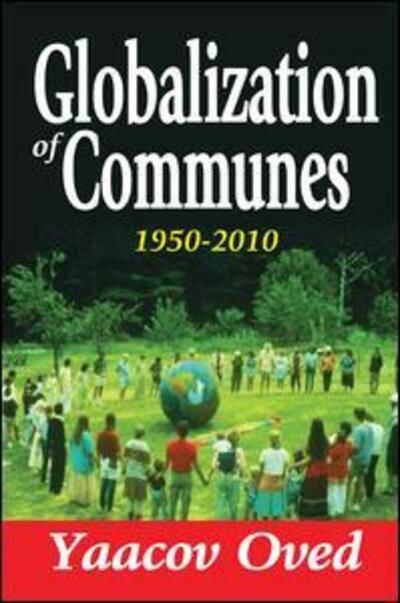 Cover for Yaacov Oved · Globalization of Communes: 1950-2010 (Paperback Bog) (2017)