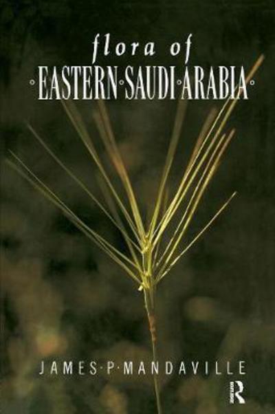 Cover for Mandaville · Flora Of Eastern Saudi Arabia (Paperback Book) (2016)