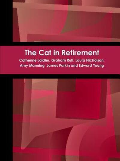 Cover for Graham Rutt · The Cat in Retirement (Paperback Book) (2016)
