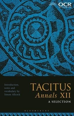 Cover for Allcock Simon · Tacitus, Annals XII: A Selection (Paperback Book) (2023)
