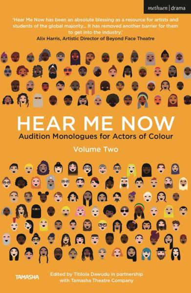 Cover for Titilola Dawudu · Hear Me Now, Volume Two: Audition Monologues for Actors of Colour - Audition Speeches (Paperback Book) (2022)