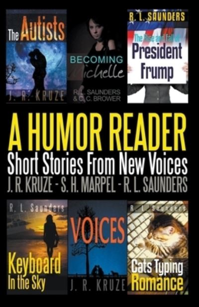 A Humor Reader - R L Saunders - Books - Draft2digital - 9781386304388 - December 2, 2018