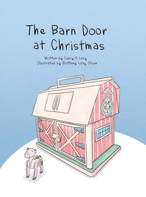 Cover for Larry Long · Barn Door at Christmas (Book) (2022)
