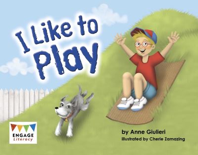 Cover for Anne Giulieri · I Like to Play - Engage Literacy Yellow (Paperback Book) (2024)