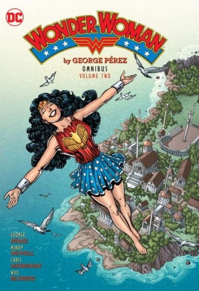 Cover for George Perez · Wonder Woman By George Perez Omnibus Vol. 2 (Hardcover Book) (2017)