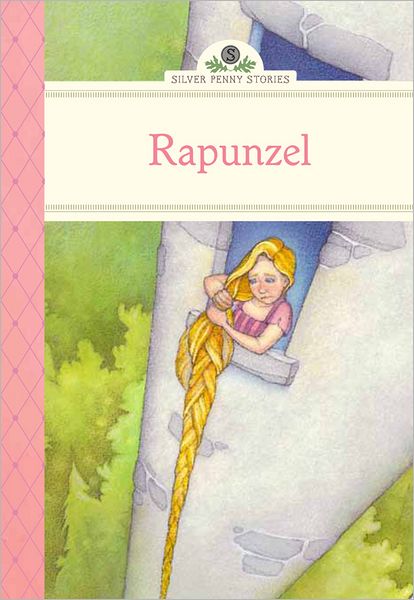 Cover for John Cech · Rapunzel - Silver Penny Stories (Hardcover Book) (2012)